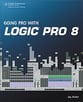 Going pro with Logic pro 8 book cover